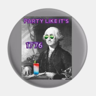 Party like it's 1776 Pin