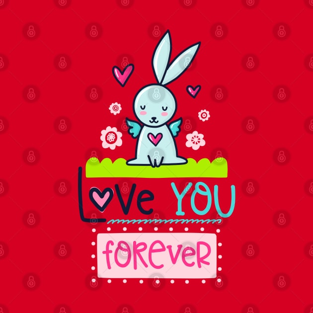 Love you forEver by brishop