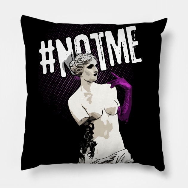 Not Me Queer Venus De Milo Anti Sexual Harassment Design Pillow by EddieBalevo