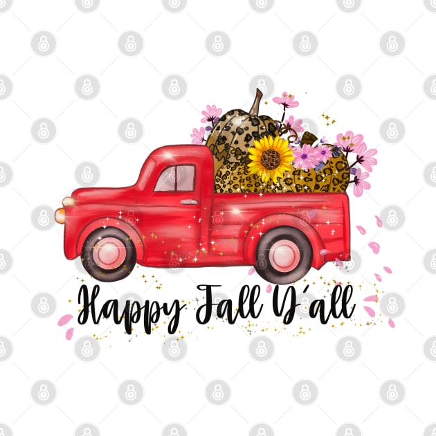 Happy Fall You All by Rise And Design