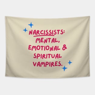 Narcissists are vampires Tapestry