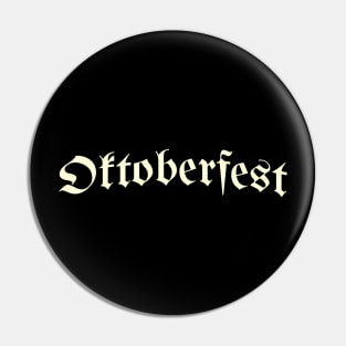 Oktoberfest Typography Pin