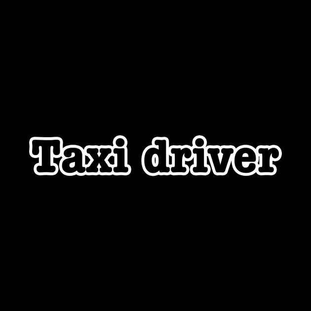 Taxi driver by lenn