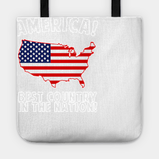 America Best Country In The Nation Tote