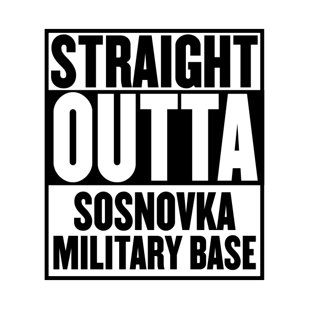 STRAIGHT OUTTA SOSNOVKA T-SHIRT by mangobanana