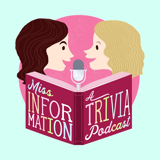 Miss Information - Logo by Miss Information - A Trivia Podcast