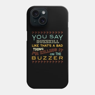 Funny Quiz Night Saying for Trivia Player Phone Case