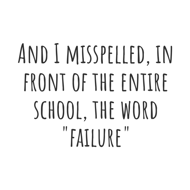 The Word "Failure" by ryanmcintire1232