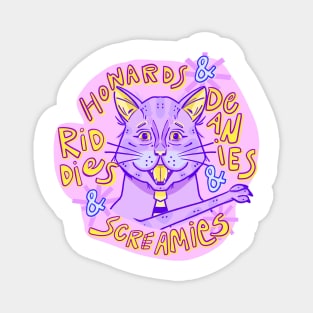 Howards & Deanies & Riddie & Screamies #1 Magnet