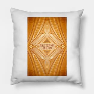 Progression Not Perfection Pillow