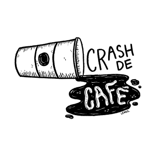 Crash de café T-Shirt