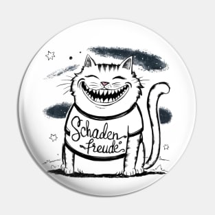 "Schadenfreude" Cat Pin