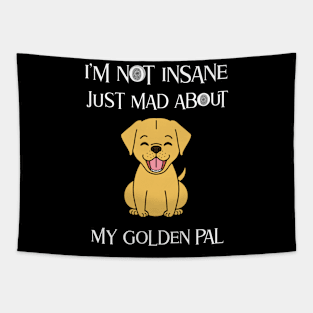 I'm not insane Tapestry