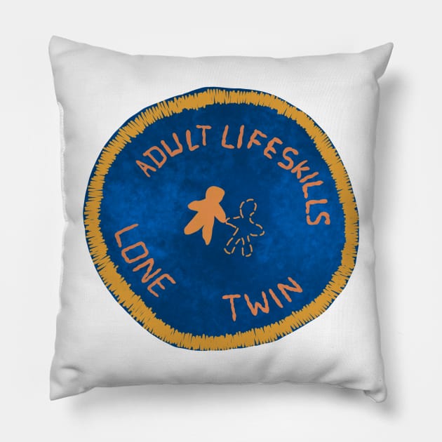 Adult Life Skills Lone Twin Badge Pillow by samanthagarrett