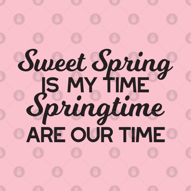 Sweet Spring Time Quote by FlinArt