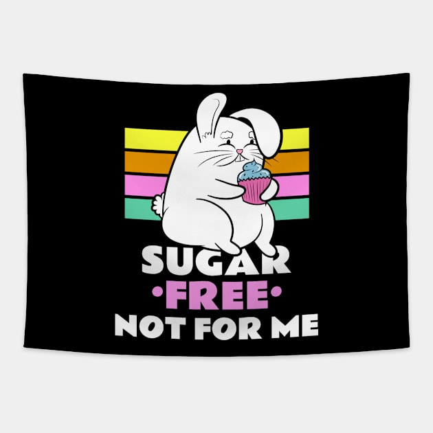 Sugar Free Not For Me Tapestry by Gifts and Gags