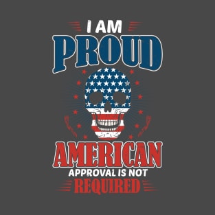 I am Proud T-Shirt