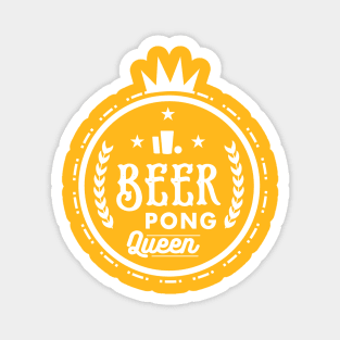 Beer pong queen Magnet