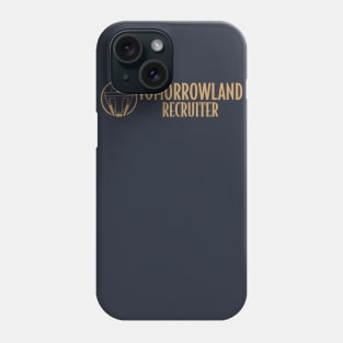 Tomorrowland Recruiter Phone Case