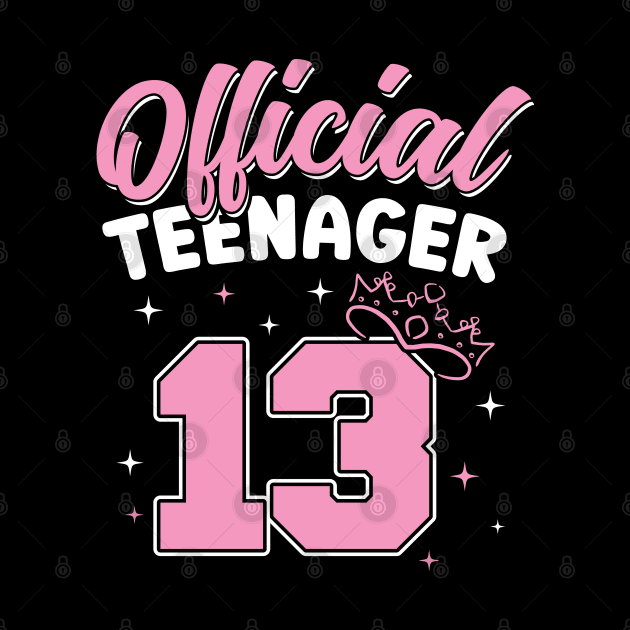 13th Birthday for Girl Official Teenager 13 Years by Peco-Designs