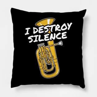 I Destroy Silence Tenor Horn Player Brass Musician Pillow