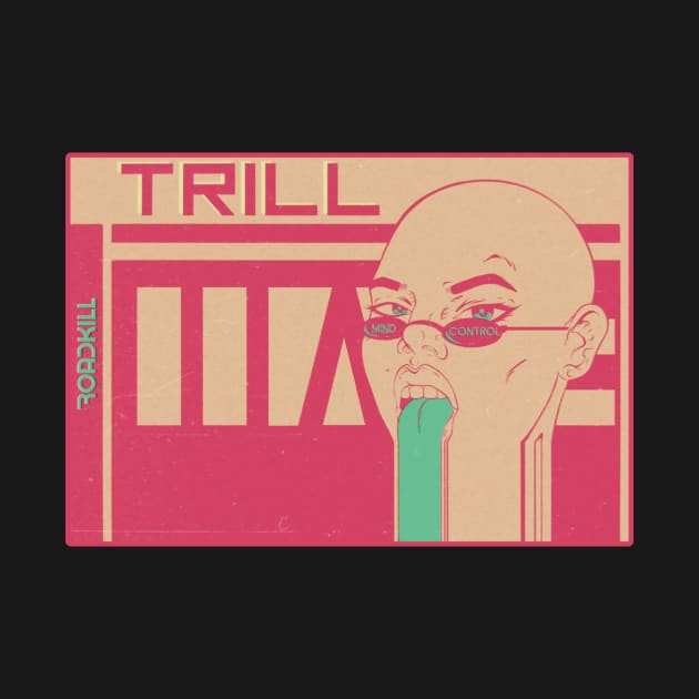 TriLL by Roadkill