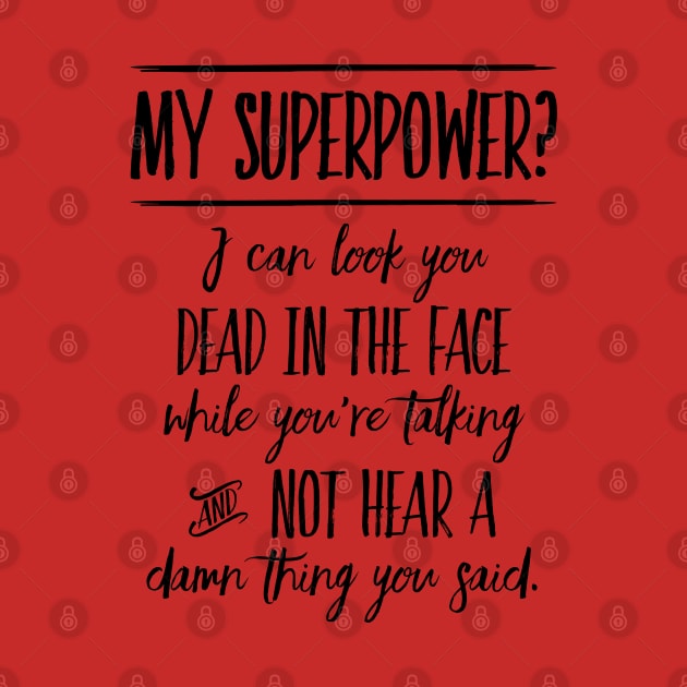 My Superpower? by TheStuffInBetween