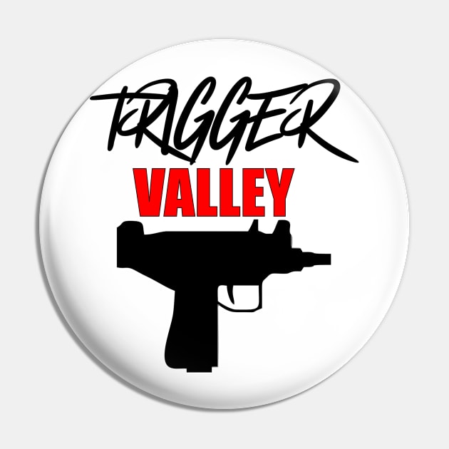 Trigger Valley Pin by damieloww