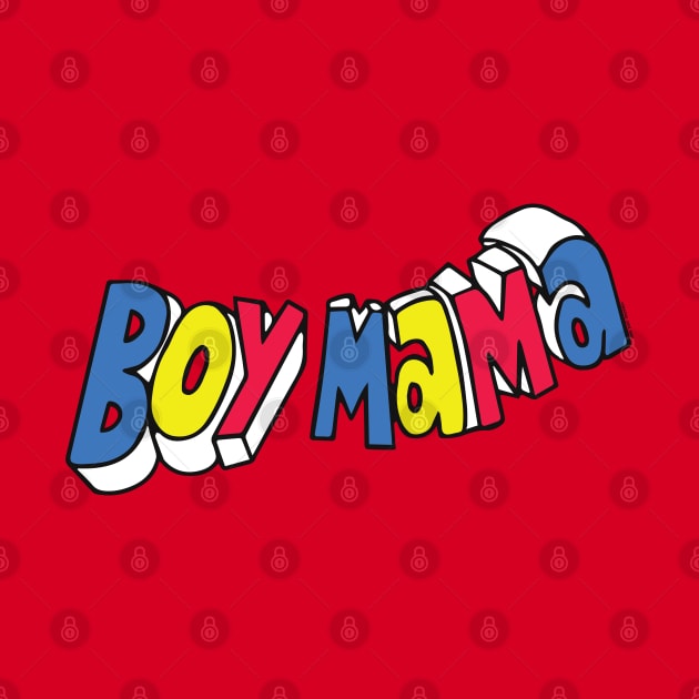 Boy Mama 3D Typography © GraphicLoveShop by GraphicLoveShop