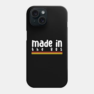 made in the 80s shirt Phone Case