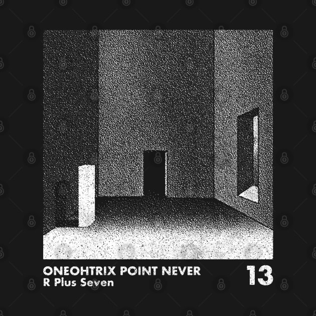 R Plus Seven / Oneohtrix Point Never / Minimal Graphic Design Artwork by saudade