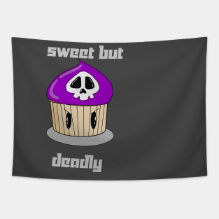 Sweet but deadly. Tapestry