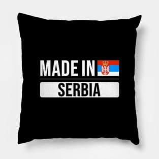 Made In Serbia - Gift for Serbian With Roots From Serbia Pillow