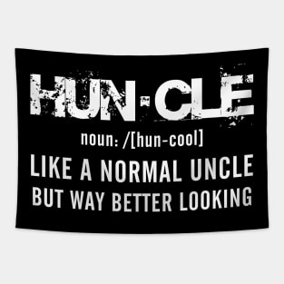 Huncle. LIKE A NORMAL UNCLE BUT WAY MORE BETTER LOOKING Tapestry