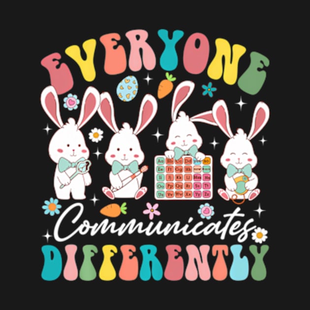 Speech TheraSlp Everyone Communicates Differently Easter by Ro Go Dan