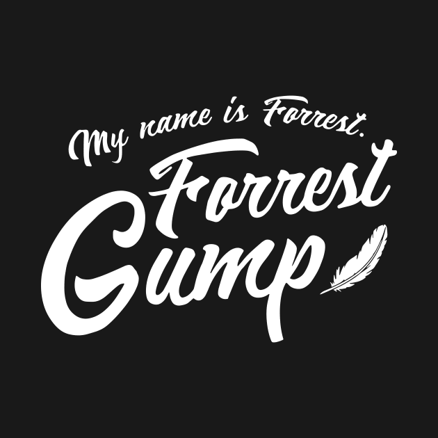 Forrest Gump My Name is Forrest Script by Smithys