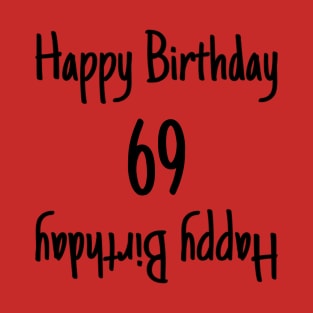 HBD 69th T-Shirt