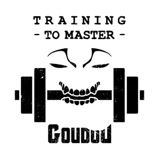 Training to Master Goudou - black T-Shirt