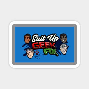 Suit Up Geek Fix Magnet