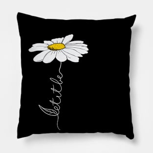 Let it be white daisy Pillow