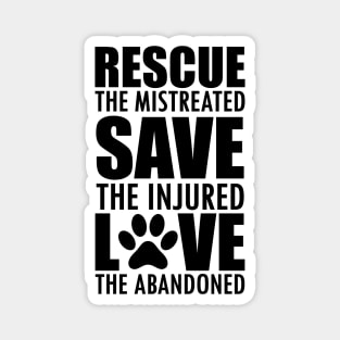 Rescue animal - Rescue the mistreated Magnet