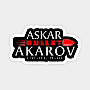 Askar Akarov Bullet Dagestan Russia Magnet