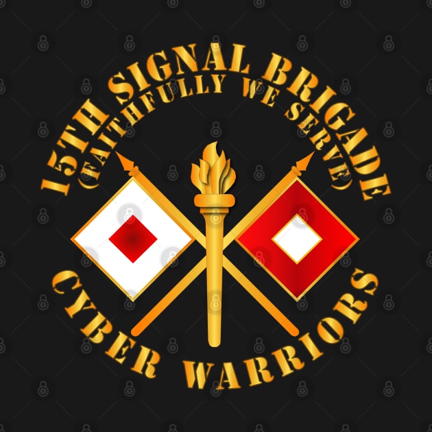 15th Signal Brigade - Signal Branch - Cyber Warriors X 300 by twix123844