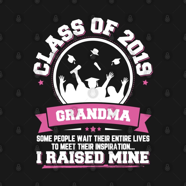 Proud Grandma Of A Class Of 2019 Graduate by trendingoriginals