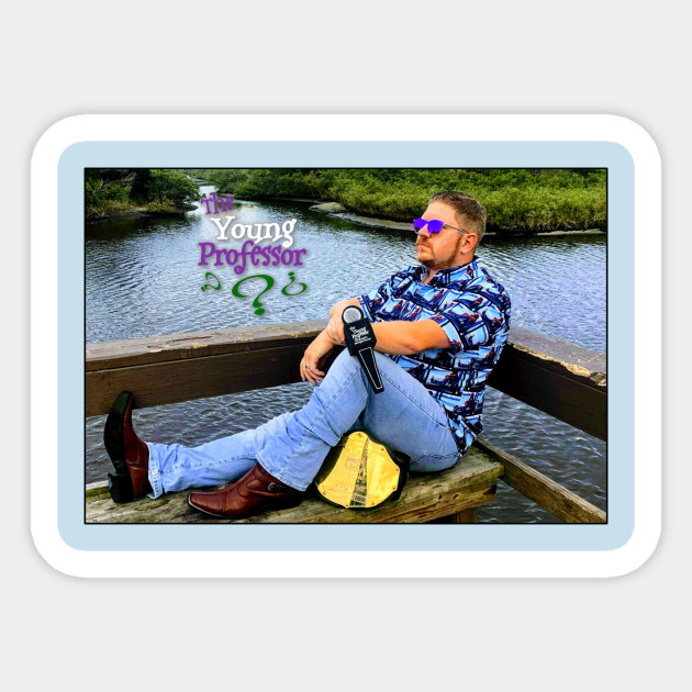 Deep Thoughts With The Professor - Macho Man - Sticker