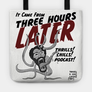 Three Hours Horror! Tote