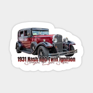 1931 Nash 880 Twin Ignition Straight Eight Sedan Magnet