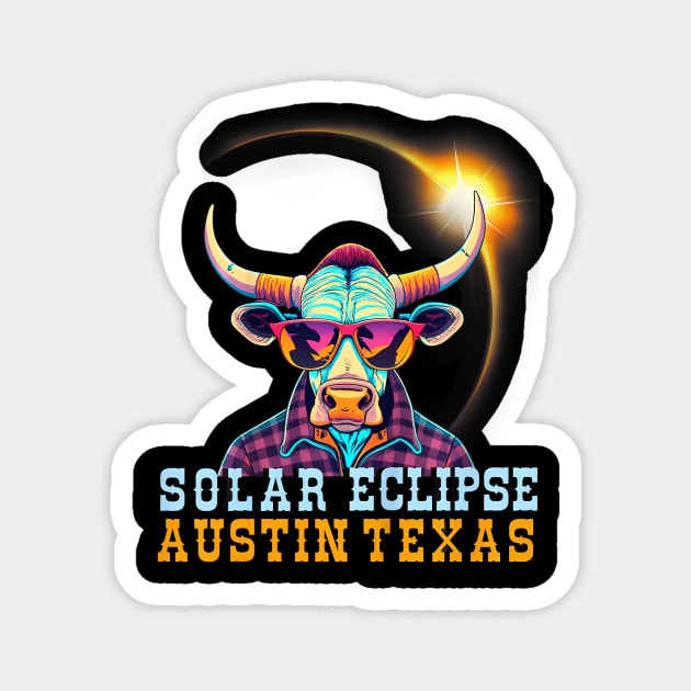 Austin Texas 2024 Solar Eclipse 4.08.24 Total Eclipse Magnet by klei-nhanss