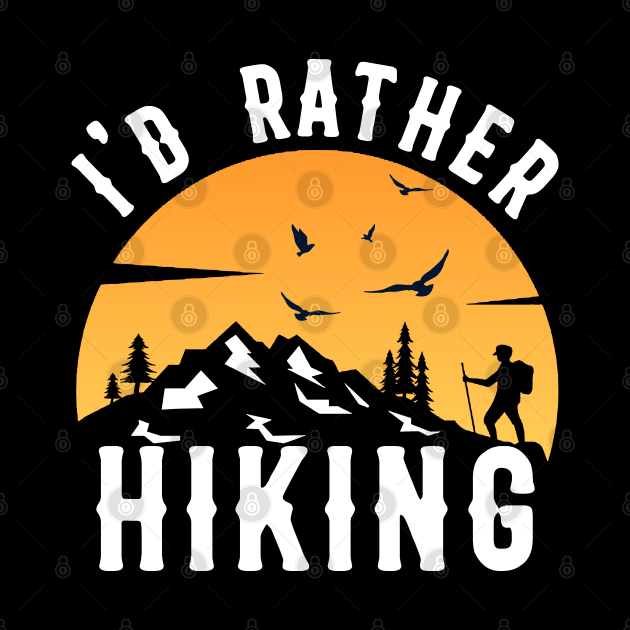 I'd Rather Be Hiking Mountain Sunset rec by sarabuild