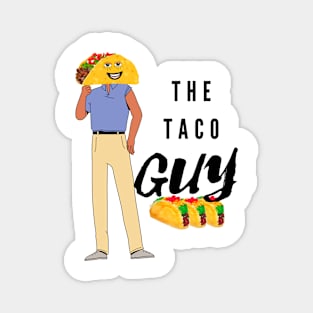 The Taco Guy / Tacos Magnet